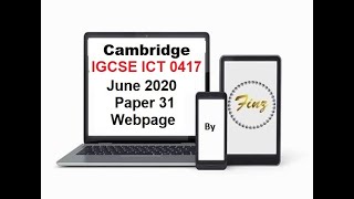 IGCSE ICT 0417 June 2020 Paper 31 Webpage [upl. by Nnael825]