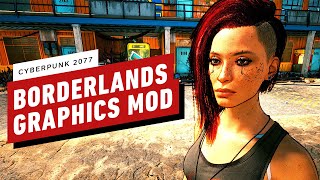 This Cyberpunk 2077 PC Mod Gives the Game a BorderlandsStyle Visual Makeover [upl. by Notslah343]