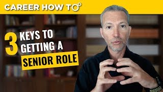 Executive Job Interview Tips 3 Keys to Getting a Senior Role [upl. by Hubie]