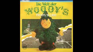 Die Woodys  Fichtls Lied [upl. by Noned]