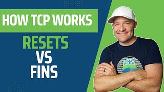 How TCP Works  FINs vs Resets [upl. by Alahcim661]