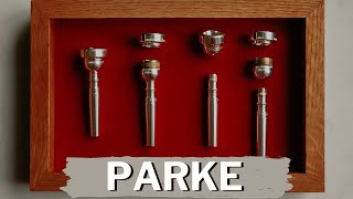 Parke Trumpet Mouthpieces EXPLAINED [upl. by Malamut]