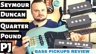 Seymour Duncan Quarter Pound PJ Bass Pickups Set Review [upl. by Ythomit80]