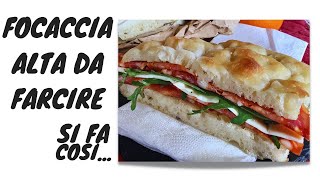 Focaccia soffice da farcire ricetta facile impasto a mano [upl. by Timmons]