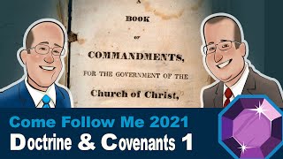 Scripture GemsCome Follow Me Doctrine and Covenants 1 [upl. by Oludoet168]