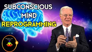 Subconscious Mind Reprogramming Must Watch  Bob Proctor [upl. by Nyar216]