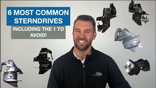 6 Most Common Sterndrives Including The 1 To Avoid [upl. by Ibrik444]