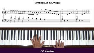 Rameau Les Sauvages Piano Tutorial [upl. by Onailerua877]