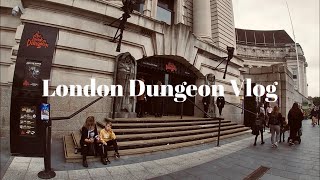 THE LONDON DUNGEON VLOG  What actually happens at the London Dungeon Is it worth it [upl. by Cowden]