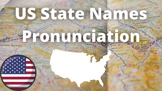 US State Names Pronunciation  American Accent [upl. by Nire]