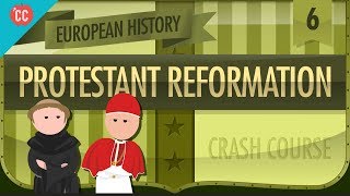 The Protestant Reformation Crash Course European History 6 [upl. by Irrahs41]