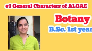 B Sc 1st year Botany  Chapter  ALGAE  Part 1  General characters of algae [upl. by Beane]