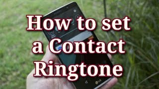 How to Set a Contact Ringtone for Android phones [upl. by Eniamaj470]