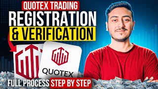 How to Create Your Account on Quotex Trading Broker  Quotex Registration amp Verification Process [upl. by Anavoj]