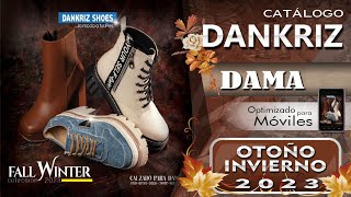 CATÁLOGO DANKRIZ SHOES OTOÑO INVIERNO 2023 [upl. by Rockefeller]