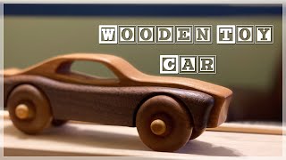 Making a Wooden Toy Car [upl. by Iden881]