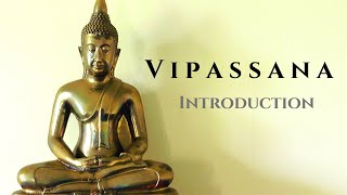 Vipassana 1 Introduction [upl. by Fotzsyzrk]