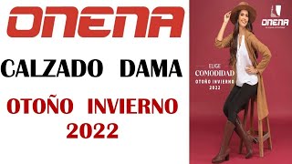 CATÁLOGO ONENA CALZADO DAMA OTOÑO INVIERNO 2022  2023 [upl. by Aivilo]