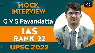 G V S Pavandatta Rank 22  UPSC CSE 2022  English Medium  Mock Interview  Drishti IAS English [upl. by Esidnak]