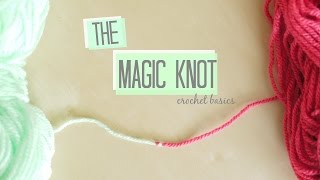 CROCHET BASICS The Magic knot  Bella Coco [upl. by Launamme106]