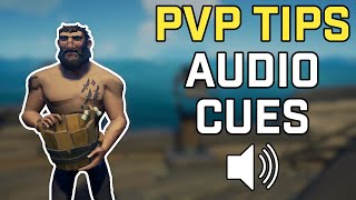 Audio Cues amp What to Listen For PVP TIPS  Sea of Thieves [upl. by Dauf987]