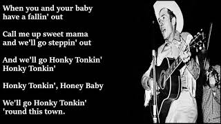 Hank Williams  Honky Tonkin LYRICS [upl. by Oulman]