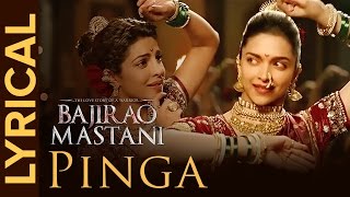 Lyrical Pinga  Full Song with Lyrics  Bajirao Mastani [upl. by Zuckerman]