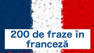 Învață franceză 200 de propoziții în franceză [upl. by Schouten334]