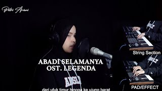 OSTLEGENDA ABADI SELAMANYA  Putri Ariani Cover [upl. by Eimareg]