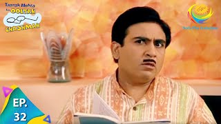 Taarak Mehta Ka Ooltah Chashmah  Episode 32  Full Episode [upl. by Ardnauq268]