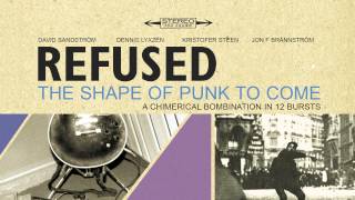 Refused  quotProtest Song 68quot Full Album Stream [upl. by Hayes553]