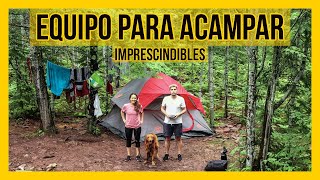 š¸• El MEJOR EQUIPO BĆSICO para ACAMPAR  ĀæQuĆ© NECESITAMOS para ir de CAMPING 2022 [upl. by Deidre]