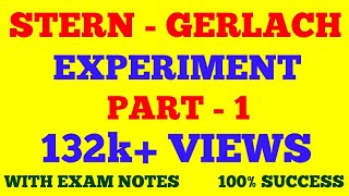 STERN  GERLACH EXPERIMENT  PART  1  WITH EXAM NOTES [upl. by Adalard]