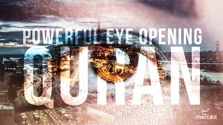 Powerful Eye Opening Recitation of the Quran [upl. by Yeldnarb]