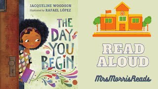 THE DAY YOU BEGIN by Jacqueline Woodson Read Aloud [upl. by Cardwell]