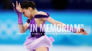 Tribute to Kamila Valievas Short Program quotIn Memoriamquot [upl. by Niret]