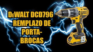 Dewalt DCD 796 Remplazo de porta brocas y ensamble [upl. by Myrle]