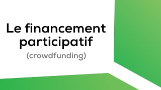 Le financement participatif crowdfunding  explication en 2min [upl. by Khosrow]