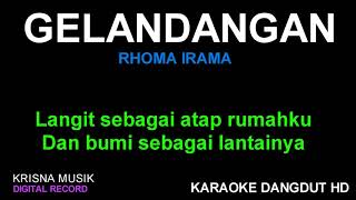 GELANDANGAN KARAOKE DANGDUT KOPLO HD AUDIO [upl. by Acimahs810]