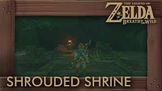 Zelda Breath of the Wild  Shrouded Shrine Shrine Quest [upl. by Aranaj]