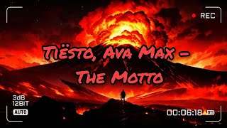 Tiësto Ava Max  The Motto [upl. by Aisylla]