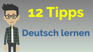 Schnell Deutsch lernen 12 Tipps [upl. by Jez]