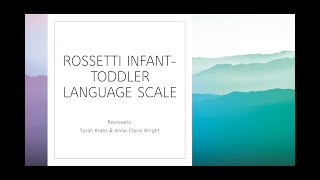 Standardized Assessment Information Rossetti InfantToddler Language Scale [upl. by Noet]