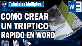 Como Crear Un Tríptico En Word – Y Como Imprimir [upl. by Ginni]