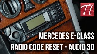 Mercedes E Class Enter Radio Code  Reset Tutorial Audio 30 [upl. by Eydnarb680]