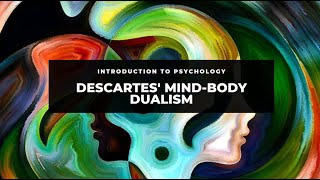 Descartes MindBody Dualism [upl. by Aihsemot]