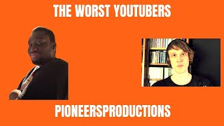 The Worst YouTubers  S4E1  PioneersProductions [upl. by Sheffie]