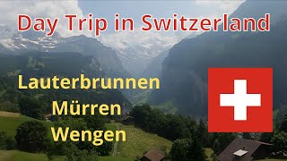 Day trip Lauterbrunnen  Mürren  Wengen in Switzerland [upl. by Gearalt]