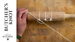 How to master the Butchers Knot [upl. by Ruth239]