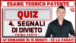 QUIZ PATENTE I SEGNALI DI DIVIETO prima parte  SEGNALI IMPEGNATIVI E MOLTO IMPORTANTI [upl. by Leahicm322]